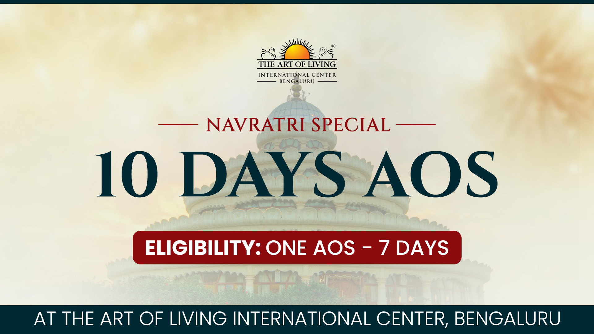 Navratri Special 10 Days AOS for Internationals (06 - 20 October, 2026)